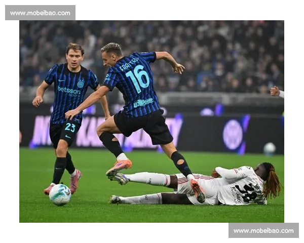 国米对阵门兴直播焦点大战欧战强强碰撞全程解析看点前瞻阵容战术分析